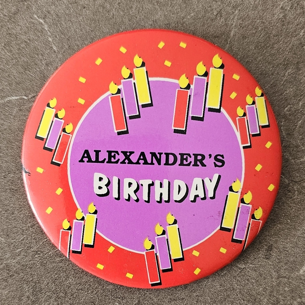 Vintage Pin: Birthday button for Alexander 🎈🎂